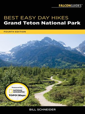 Best Easy Day Hikes Grand Teton National Park - ebook